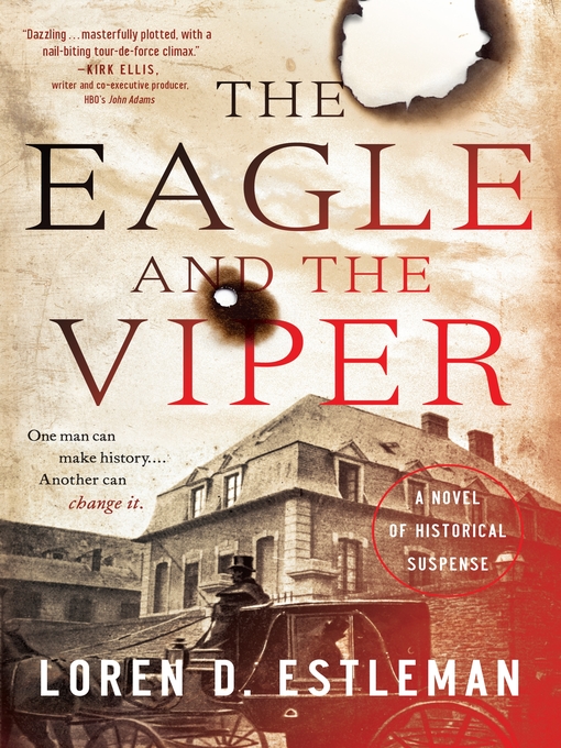 Title details for The Eagle and the Viper by Loren D. Estleman - Wait list